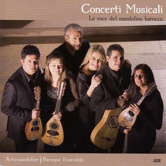 CONCERTI MUSICALI, La voce del mandolino barocco
