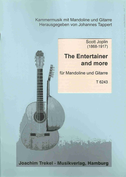 THE ENTERTAINER AND MORE