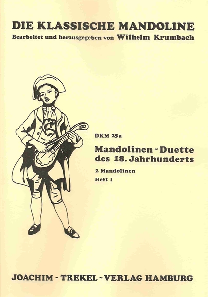 MANDOLINEN DUETTE DES 18 JAHRHUNDERTS (HEFT I)