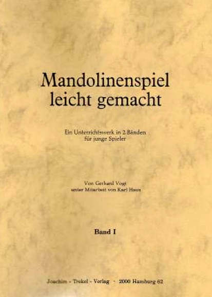 MANDOLINENSPIEL LEICHT GEMACHT (Vol. 1)
