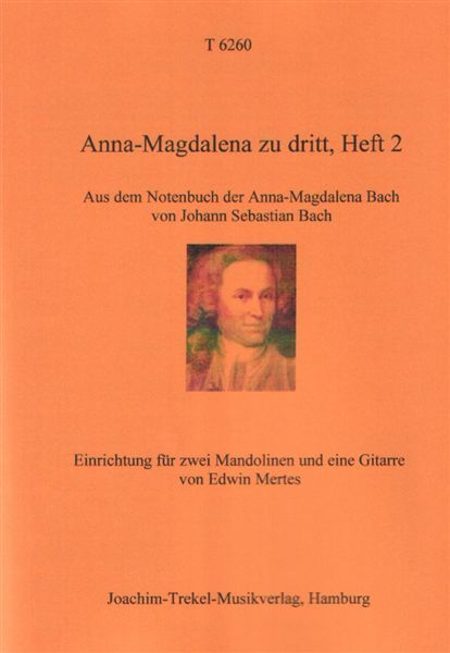 ANNA-MAGDALENA ZU DRITT, Heft 2
