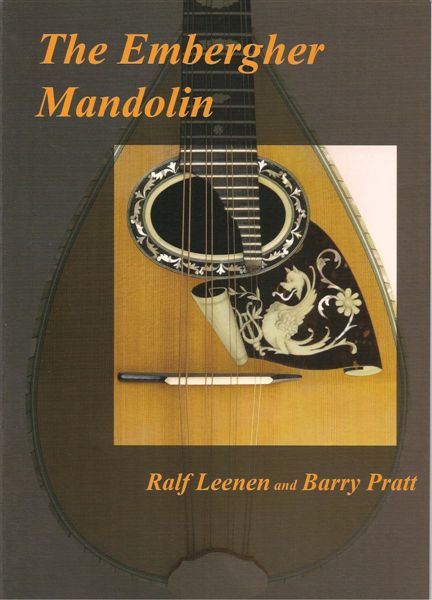 THE EMBERGHER MANDOLIN