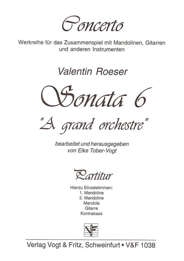 SONATA VI   "A GRAND ORCHESTRE"