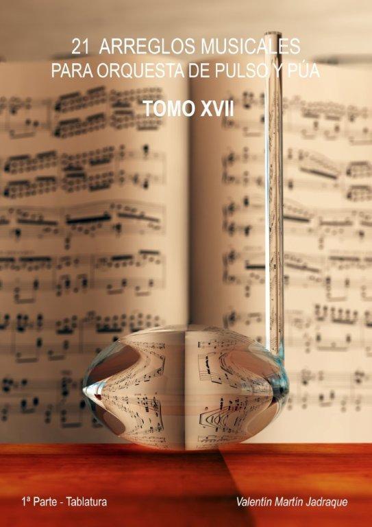 21 ARREGLOS MUSICALES (TOMO XVII) (Tablatura)