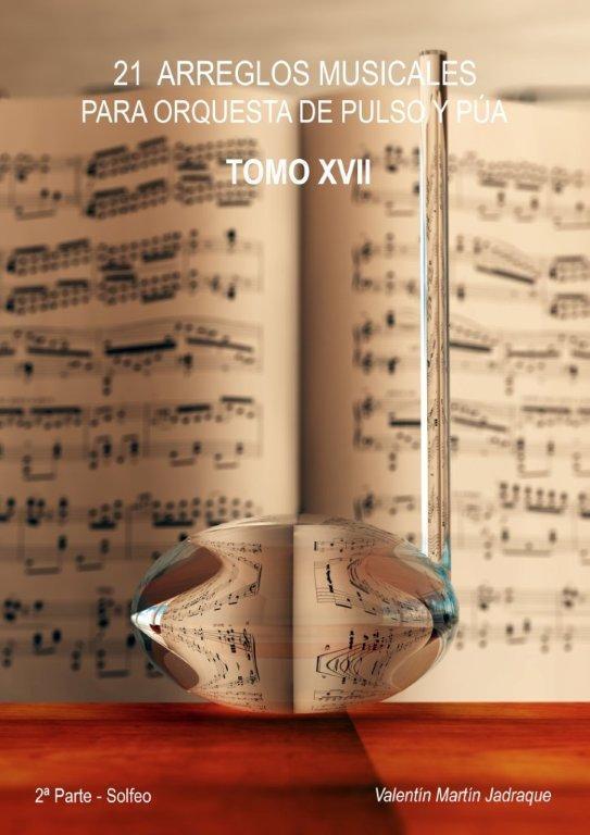 21 ARREGLOS MUSICALES (TOMO XVII) (Solfeo)