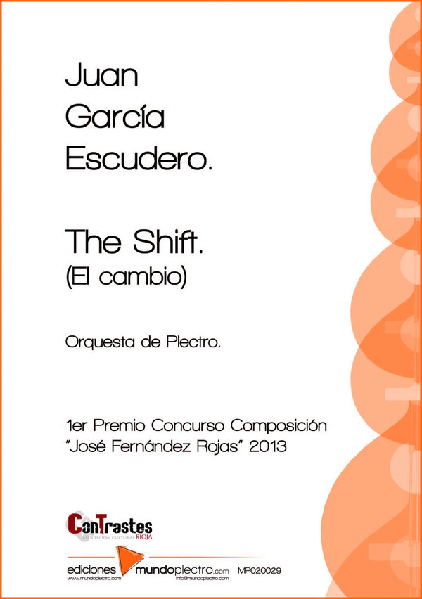 THE SHIFT (EL CAMBIO)