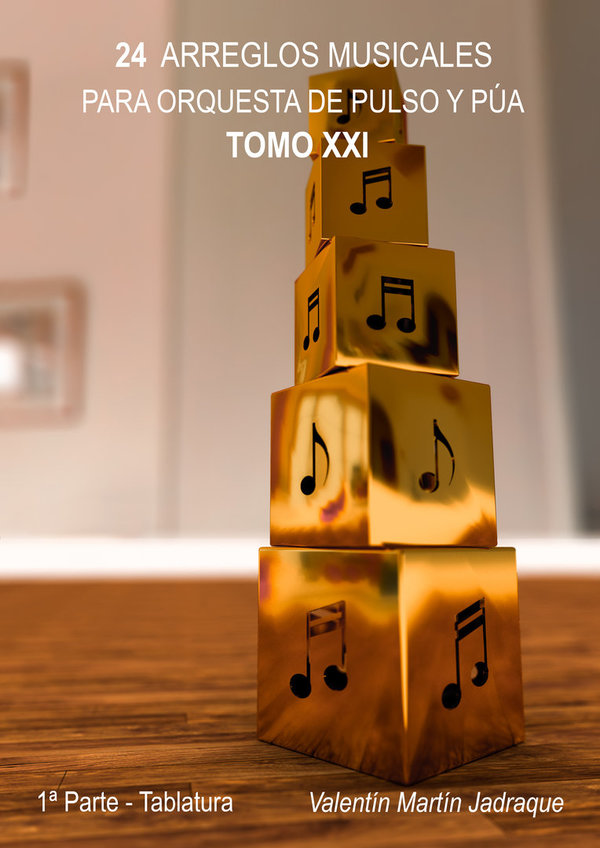24 ARREGLOS MUSICALES (TOMO XXI) (Tablatura)