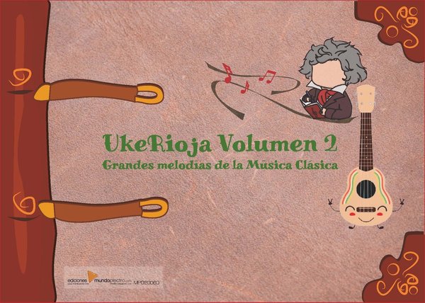 UkeRioja Volumen 2: Grandes melodías de la Música Clásica  (Libro + Ukelele)